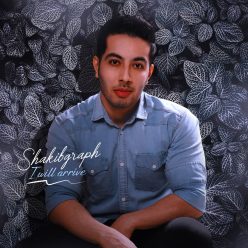 دانلود آهنگ Shakibgraph I Will arrive با کیفیت 320